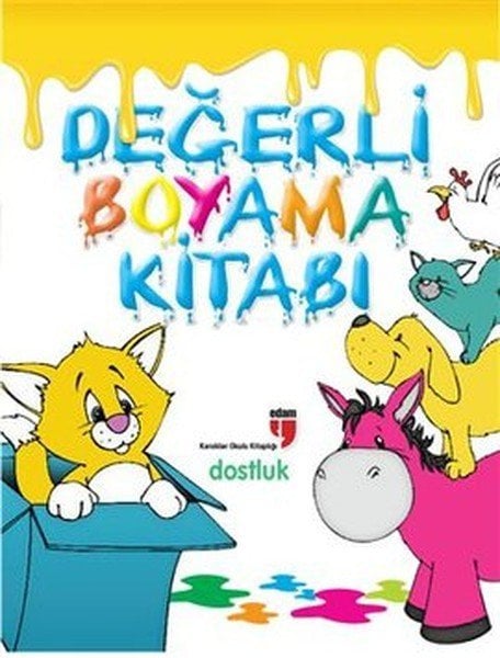 DEĞERLİ BOYAMA KİTABI-DOSTLUK