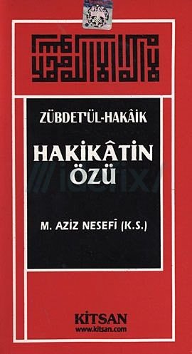 Hakikatin Özü (Zübdet'ül Hakaik), Seyyid H. Hüseyinzade, M. Aziz Nesefi