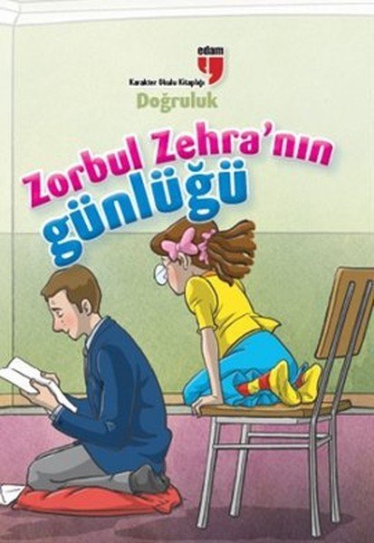 ZORBUL ZEHRA GÜNLÜĞÜ-DOĞRULUK