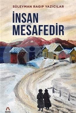 İnsan Mesafedir, Aşina Kitaplar