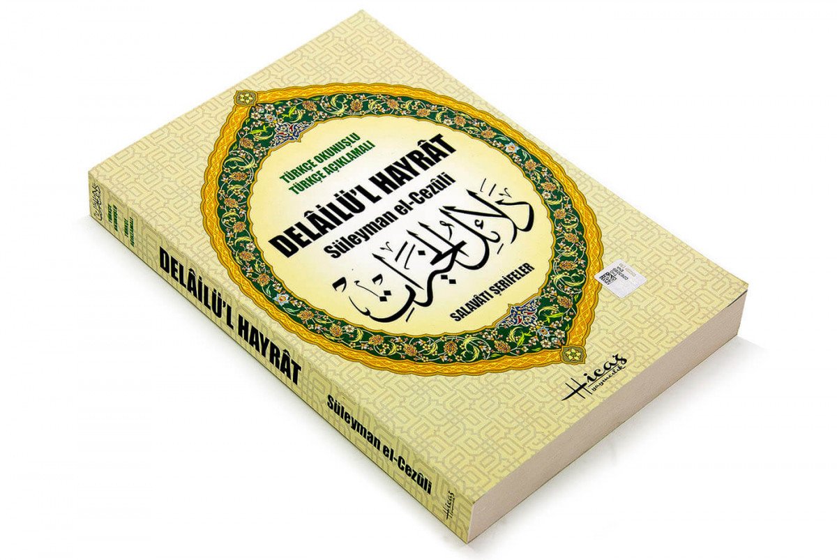 Delailü'l Hayrat Türkçe Okunuşlu-Türkçe Açıklamalı hicaz
