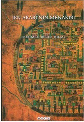 İbn Arabi’nin Menakıbi, Hece Yayınları