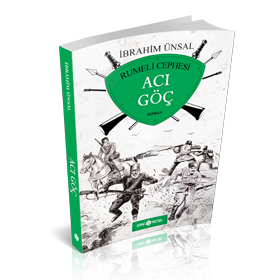 Acı Göç Rumeli Cephesi, İbrahim Ünsal