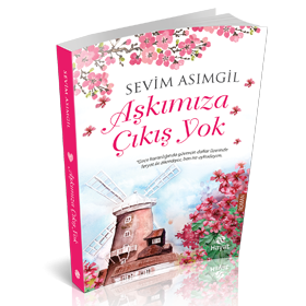 Aşkımıza Çıkış Yok, Dr. Sevim Asımgil