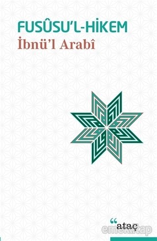 Fususul Hikem, Muhyiddin İbn-i Arabi, Ataç Yayınları
