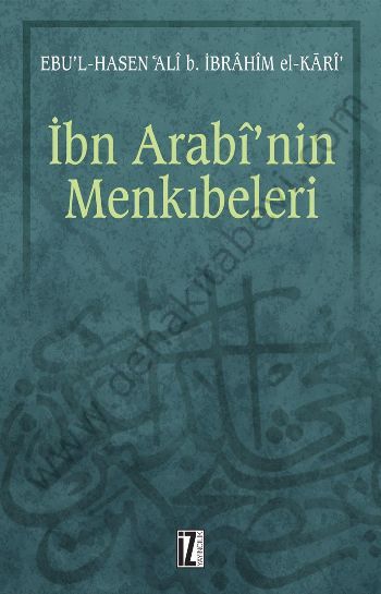 İbn Arabinin Menkıbeleri - Ebu l Hasen Ali B, İbrahim El-Kari