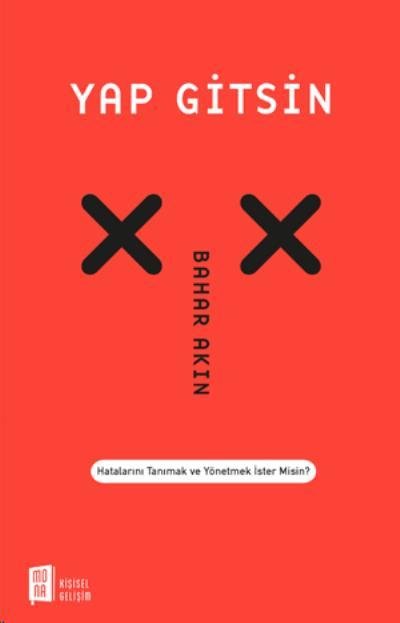 Yap Gitsin, Bahar Akın