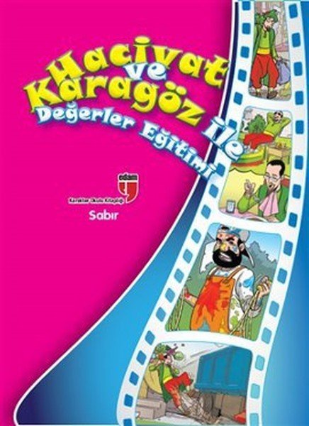 HACİVAT VE KARAGÖZ İLE DEĞ.EĞ. SABIR