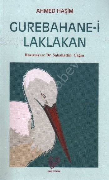 Gurebahane-İ Laklakan, ( Osmanlı Türkçesi Aslı İle Birlikte, Sözlükçeli )