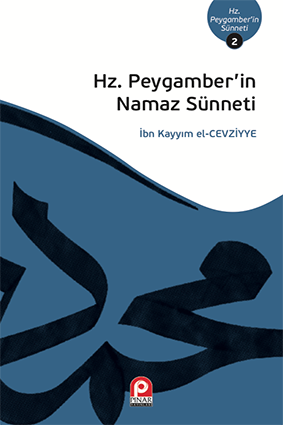 Hz. Peygamber´in Namaz Sünneti