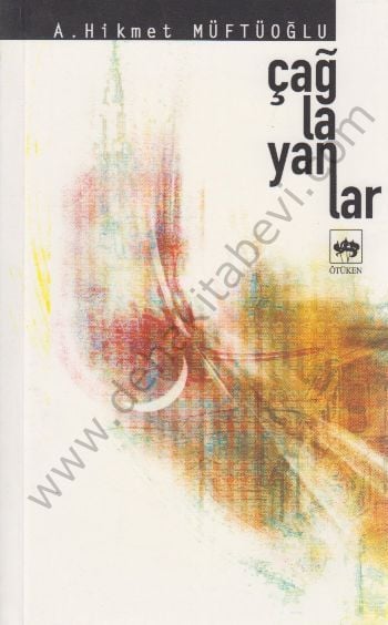 Çağlayanlar, A. Hikmet Müftüoğlu