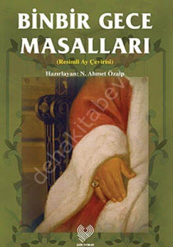 Binbir Gece Masalları ( Resimli Ay Çevirisi )