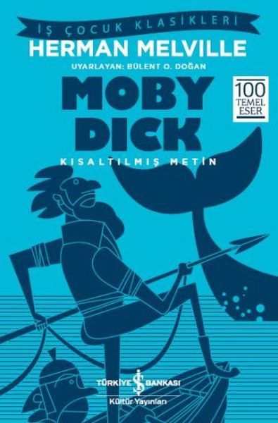 Moby Dick-Kısaltılmış Metin Herman Melville