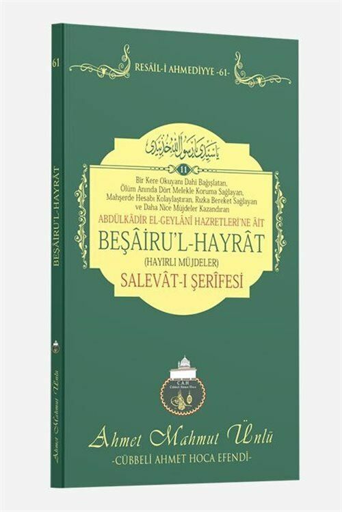 Beşairul Hayrat Salevat-ı Şerifesi, Resail-i Ahmediyye 61