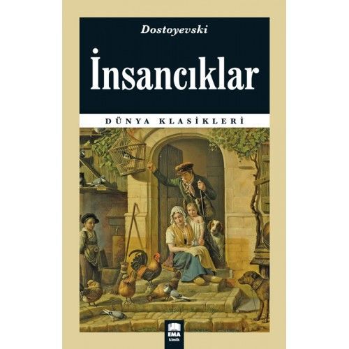 İnsancıklar / Dünya Klasikleri, Ema Kitap