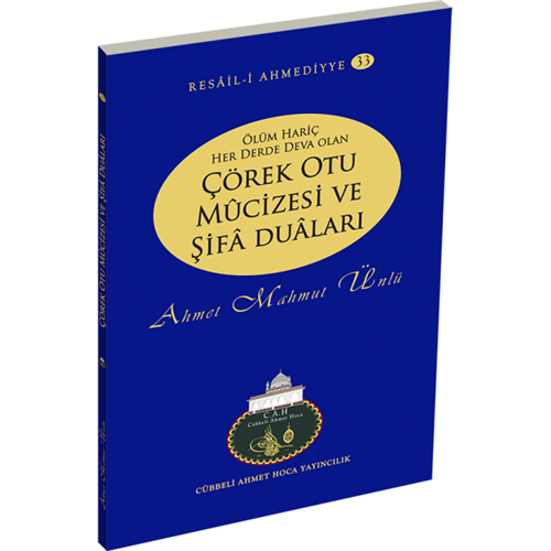 Çörek Otu Mucizesi ve Şifa Duaları , Ahmet Mahmut Ünlü