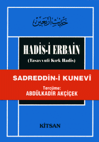 Hadis-i Erbain (Tasavvufi Kırk Hadis), Sadreddin Konevi