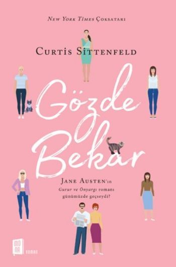 Gözde Bekar, Curtis Sittenfeld
