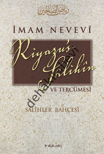Riyazu's Salihin ve Tercümesi (Küçük Boy), İmam-ı Nevevi