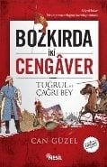 Bozkırda İki Cengaver, Can Güzel