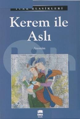 Kerem İle Aslı / Türk Klasikleri, Ema Kitap