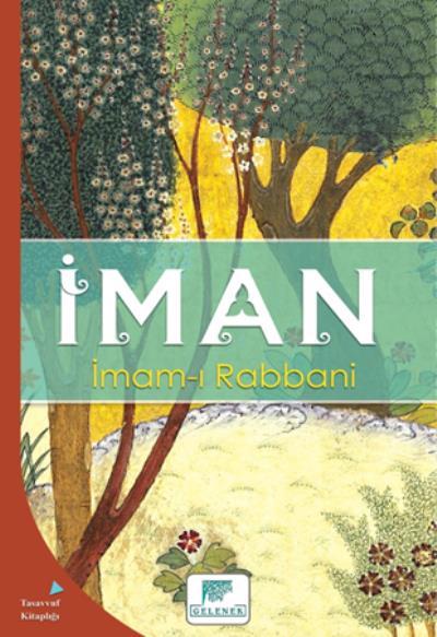 İman, İmam-ı Rabbani, Gelenek Yayıncılık