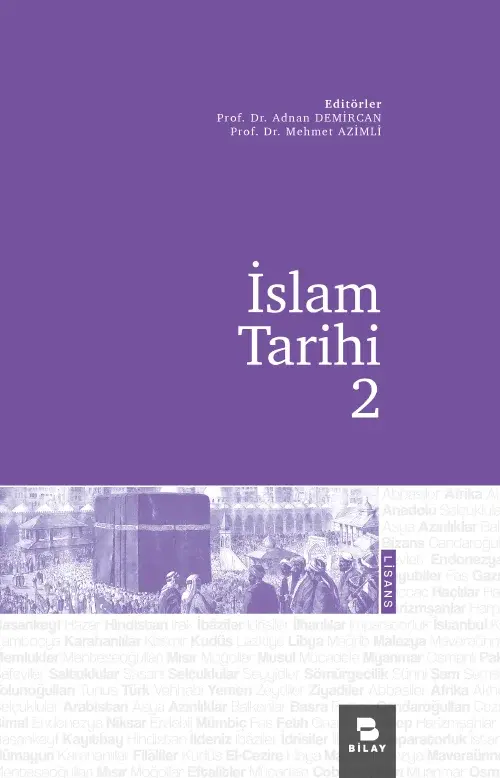 İslam Tarihi-2, Ed: A. DEMİRCAN-M. AZİMLİ