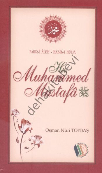 Fahr-İ Alem Habib-İ Hüda , Erkam Kampanyalı