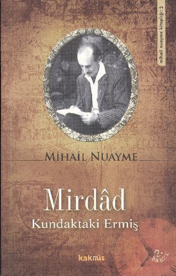 Mirdad Kundaktaki Ermiş, Mihail Nuayme