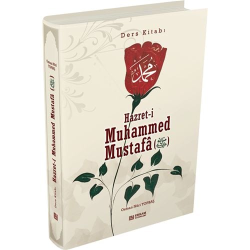 Hz. Muhammed Ders Kitabı, Osman Nuri Topbaş