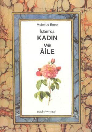 İslamda Kadın ve Aile, Bedir Yayınları