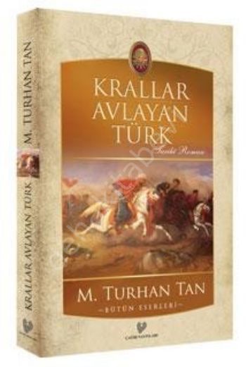 Krallar Avlayan Türk, M. Turhan Tan