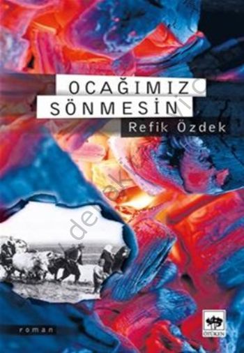 Ocağımız Sönmesin, Refik Özdek