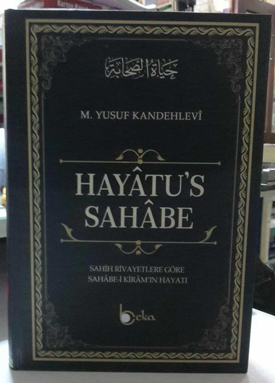 Hayatüs Sahabe Ciltli Sahih Rivayetlere Göre Sahabe-İ Kiram'In Hayatı (Büyük Boy)