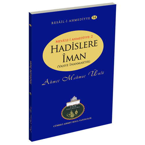 Hadislere İman , Resail- i Ahmediyye 54