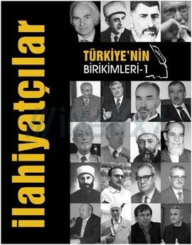 Türkiye'nin Birikimleri-1 - İlahiyatçılar, İlke Yayıncılık