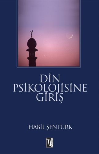 Din Psikolojisine Giriş - Hâbil Şentürk