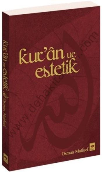 Kur'an Ve Estetik, Osman Mutluel