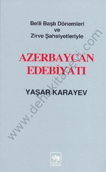Azerbaycan Edebiyatı, Yaşar Karayev