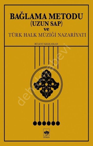 Bağlama Metodu ( Uzun Sap ) ve Türk Halk Müziği Nazariyatı, Bülent Kılıçaslan