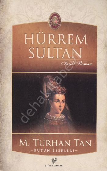 Hürrem Sultan , Çağrı Yayınları