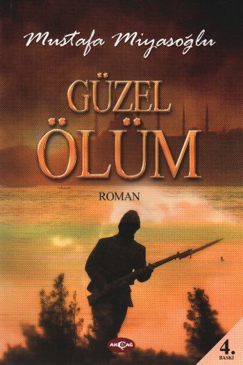 Güzel Ölüm, Mustafa Miyasoğlu