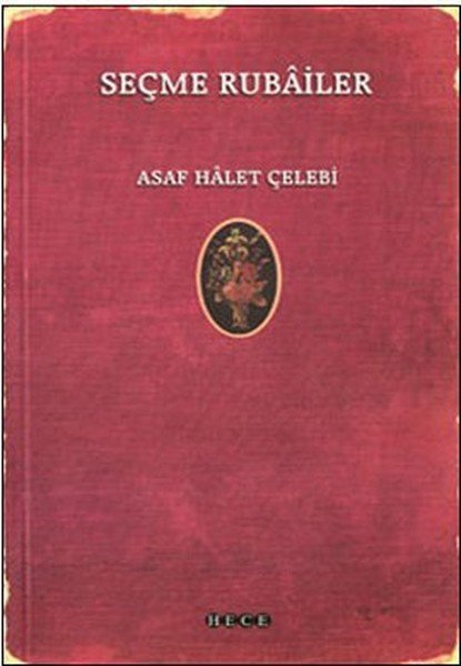 Seçme Rubailer, Hece Yayınları