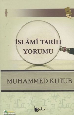 İslami Tarih Yorumu