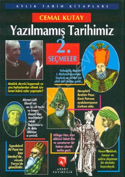 Yazılmamış Tarihimiz 2.Seçmeler, Cemal Kutay