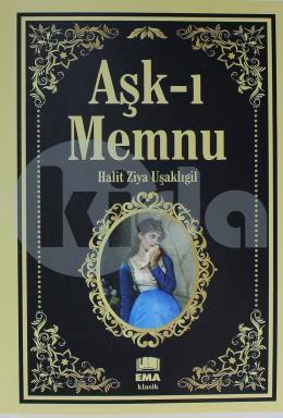 Aşkı Memnu / Türk Klasikleri, Ema Kitap