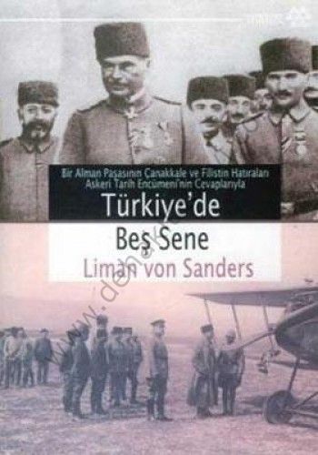 Türkiye'de Beş Sene, Liman Von Sanders