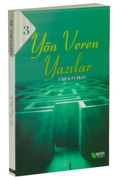 Yön Veren Yazılar 3, Faruk Furkan, Neda Yayınları