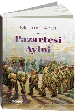 Pazartesi Ayini, Hece Yayınları