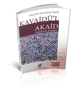 Kavaidül Akaid-Akidenin Esasları, İmam Gazali, Dua Yayıncılık